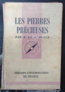 Les pierres précieuses - N. Metta - Que sais je ? PUF - Gemmologie diamant jais - Picture 1 of 1