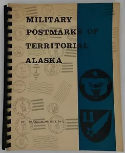 Matasellos militares del territorio de Alaska #257 de 300 copias firmadas por el autor - Imagen 1 de 15
