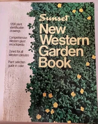 Sunset New Western Garden Book~Ultimate Gardening Guide~ 1200 plants VG Cond Foto 1 de 3