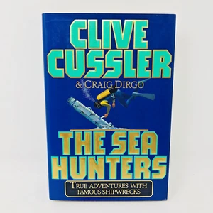 Clive Cussler THE SEA HUNTERS Famous Shipwrecks HC Book w/Craig Dirgo NonFiction - Picture 1 of 15