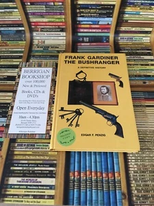 SIGNED Frank Gardiner Bushranger Definitive History Edgar Penzig HC No.977/1100 - Picture 1 of 24