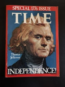 1976 Time Magazine Special July 4, 1776 Issue Thomas Jefferson Independence - Picture 1 of 10