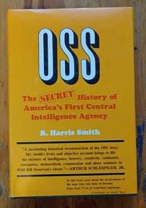 Vtg HC OSS History of America's First Central Intelligence Agency R. Smith 1972 - Picture 1 of 7