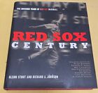 Red Sox Century: 100 Years of Red Sox Baseball 2000 Hardcover  Excellent