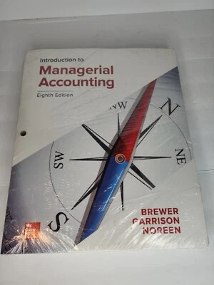 Introduction To Managerial Accounting 8th Edition: Brewer - Image 1 of 2