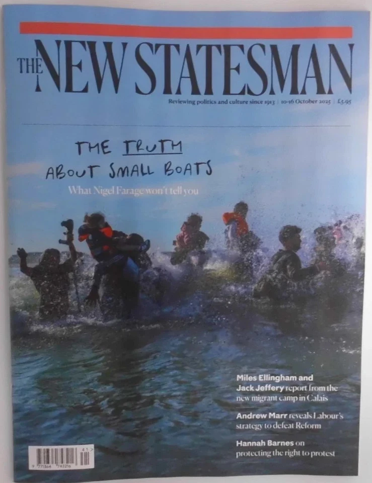The New Statesman magazine - 10th Oct 2025 - The Truth about Small Boats - New - Image 1 of 1