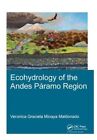 Ecohydrology Of The Andes Paramo Region, Maldonado 9781138433915 New..