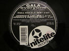 Gala - Everyone Has Inside - Used Vinyl Record 12 - K7294z
