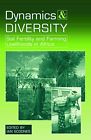 Dynamics and Diversity: Soil Fertility and Farming L...
