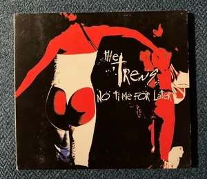 The Trews- No Time For Later CD - Bild 1 von 3