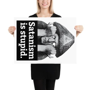 Satanism is Stupid-Aleister Crowley-Christian Poster-Truth-Jesus Christ-Witness - Picture 1 of 10