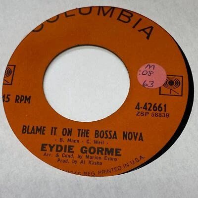 Eydie Gorme - Blame It On The Bossa Nova / Guess I Should Have Loved Him More - Image 1 of 2