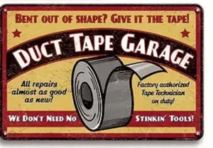 12" X 8" - "Duct Tape Garage" :Metal Wall Art Sign- Décor for Multipurpose Use - Picture 1 of 2