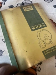 CLARK W/WD-300/311/400/412 Winch Shop Service Repair Maintenance Manual Book - Picture 1 of 7