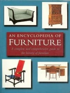 An Encyclopedia of Furniture: A Complete and Comprehensive Guide to the History  - Picture 1 of 1