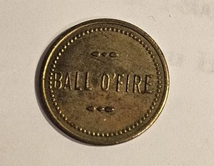 Ball 'O Fire Chicago, IL Brass Good For Token  #2067 - Picture 1 of 2
