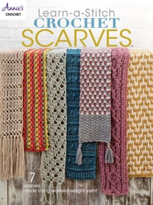 Crochet Pattern Book ~ LEARN A Stitch SCARVES ~ 7 Designs - Image 1 of 4