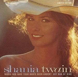 Shania Twain - Whose Bed Have Your Boots Been Under? / Any Man Of Mine 1995 Rock - Picture 1 of 1