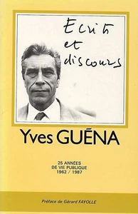 ECRITS et DISCOURS par Yves GUENA + 1962-1987, 25 années + PERIGORD + G. Fayolle - Picture 1 of 3