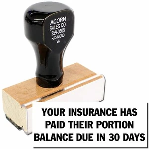 Your Insurance has Paid their Portion Business Office Stamp Size 1/2" x 1-1/2" - Picture 1 of 5