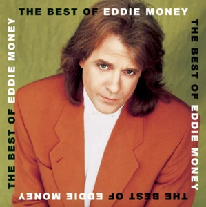 The Best of Eddie Money (CD) • NEW • Greatest Hits, Two Tickets to Paradise - Picture 1 of 2