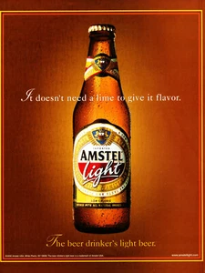 AMSTEL BEER AD #22 RARE 2000 OOP "IT DOESN'T NEED A LIME TO GIVE IT FLAVOR." - Picture 1 of 2