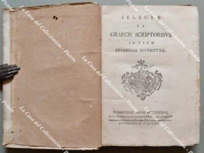 Crestomazia greca, anno 1774. SELECTA EX GRAECIS SCRIPTORIBUS IN USUM STUDIOSAE - Immagine 1 di 4