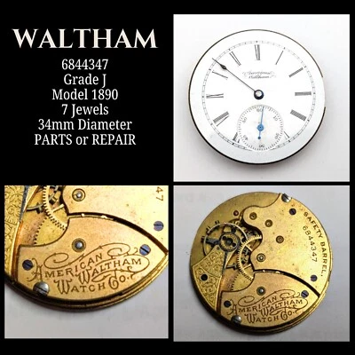 Reloj Bolsillo Antiguo WALTHAM 6844347 Gr J Mod 1890 34mm 7j Movimiento PIEZAS REPARACIÓN Foto 1 de 4