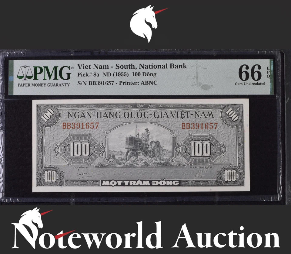 Viet Nam South National Bank 100 Dong ND (1955) P 8a UNC PMG 66 EPQ 3rd TOP POP - Image 1 of 4
