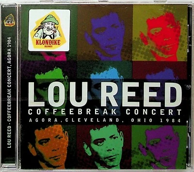 Lou Reed -Coffeebreak Concert Live Agora Cleveland Ohio 1984 CD -NEW -WMMS-FM - Image 1 of 2