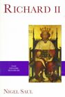 Richard Ii, Paperback By Saul, Nigel, Brand New, Free Shipping In The Us