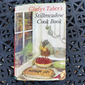 Stillmeadow Cook Book (BCE) by Gladys Taber - Vintage Cookbook - 1965 - Picture 1 of 8