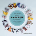 Mini Amigurumi Animals: 26 Tiny Creatures to Crochet by Sarah Abbondio