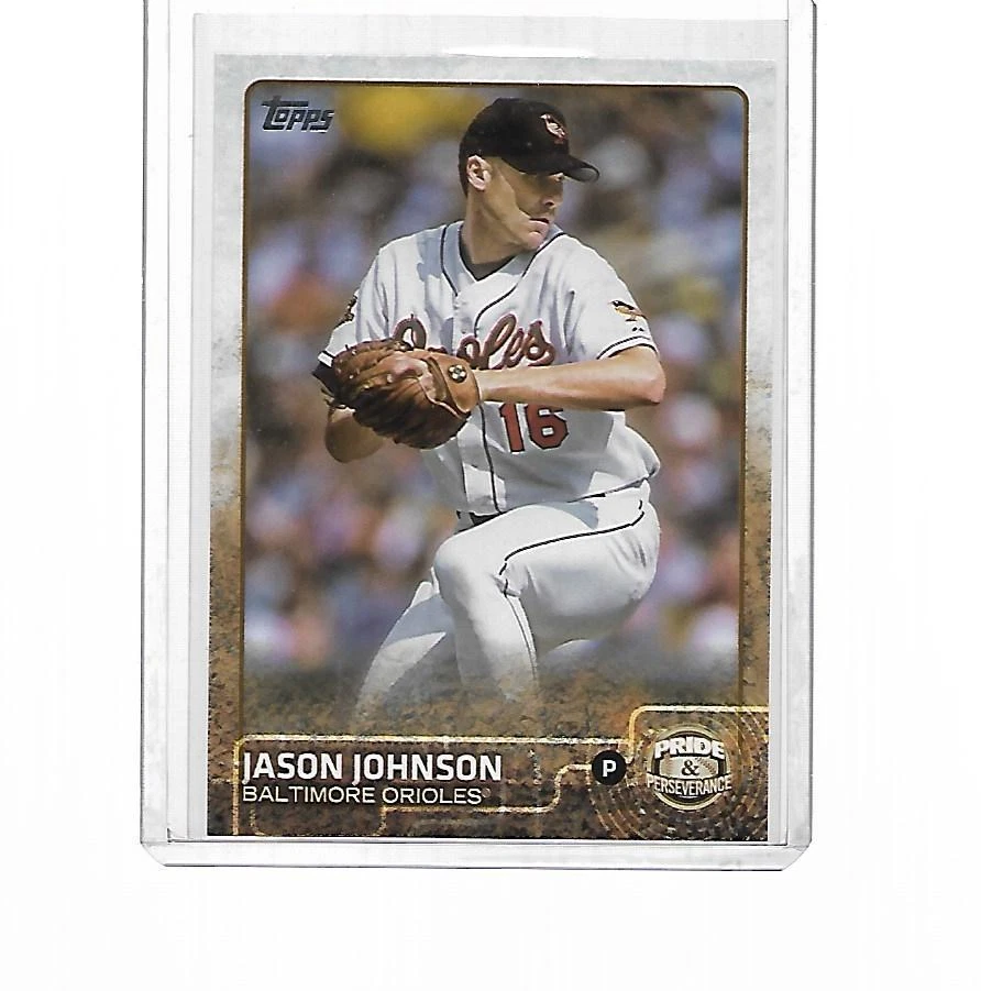 2015 TOPPS BASEBALL PRIDE AND PERSEVERANCE JASON JOHNSON #PP-5 - Image 1 of 1