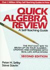 Quick Algebra Review : A Self-Teaching Guide, Paperback By Selby, Peter H.; S...
