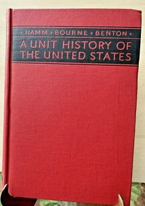 Book 1932 "A Unit of History of the United States" by Hamm, Bourne and Benton - Picture 1 of 14