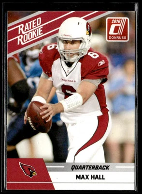 2010 Donruss Rated Rookies Max Hall HSC - Image 1 of 2