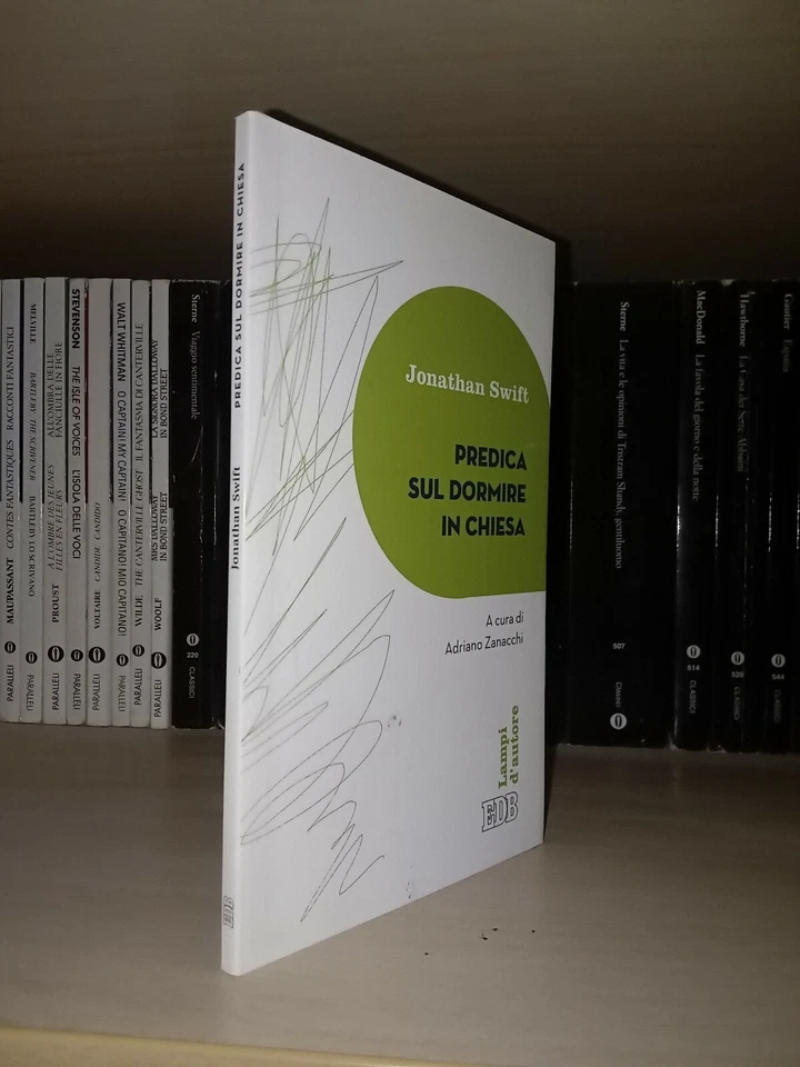 jonathan swift - predica sul dormire in chiesa - lampi d'autore edb - Immagine 1 di 1