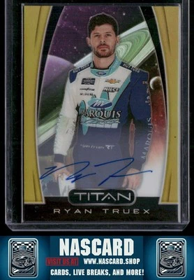 2020 Panini Chronicles #18 Ryan Truex Titan Gold #/10 - Image 1 of 2