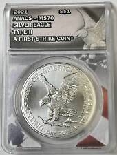 2021 Bullion Silver Eagles ANACS MS-70 First Strike Type II