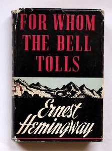 1944 First Indian Edition For Whom The Bell Tolls HB DJ 1st Edn Ernest Hemingway - Picture 1 of 17