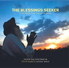 Inder Raj Ahluwalia The Blessings Seeker (Gebundene Ausgabe)
