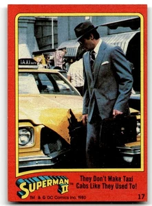 1980 Topps Superman II Card #17 They Don't Make Taxi Cabs Like They Used To! - Picture 1 of 4