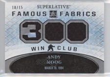 2015 Leaf ITG Superlative Famous Fabrics 300 Win Club Silver /15 Andy Moog