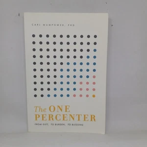 The One Percenter Carl Mumpower PHD-2020-Advanced Reader Copy-Paperback - Picture 1 of 10