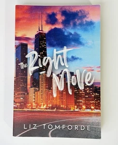The Right Move (Windy City Series Book 2) by Liz Tomforde - Picture 1 of 4