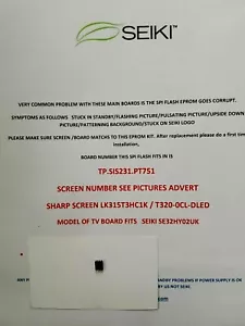 SEIKI SE32HY02UK TP.SIS231.PT751 LK315T3HC1K KLEBEN AUF SEIKI LOGO EPROM REPARATURKIT - Bild 1 von 5