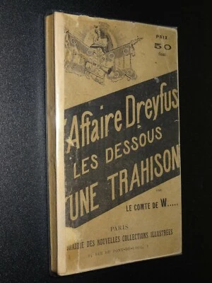 AFFAIRE DREYFUS - LES DESSOUS D'UNE TRAHISON - Comte de W....  - Photo 1/4