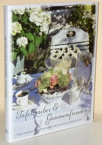 Belinda Anton: Table Magic & Palate Pleasures White Table Decorations Culinary - Picture 1 of 2