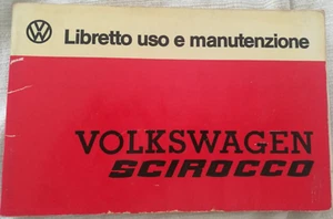 LIBRETTO MANUALE USO MANUTENZIONE WOLKSWAGEN SCIROCCO ORIGINALE 1975 - Foto 1 di 1